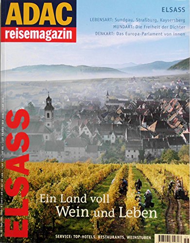 Stock image for Elsass: Ein Land voll Wein und Leben (ADAC Reisemagazin) for sale by Versandantiquariat Felix Mcke