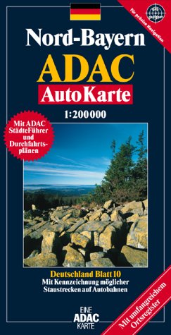 Imagen de archivo de ADAC AutoKarte Deutschland 10. Bayern Nord 1 : 200 000. Mit Ortsregister, Cityplnen, Stdtefhrer. GPS-geeignet a la venta por medimops