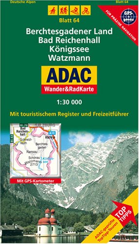 ADAC Wander- and RadKarte 64 Berchtesgadener Land 1 : 30 000: Bad Reichenhall. Königssee. Watzmann. - Unknown.