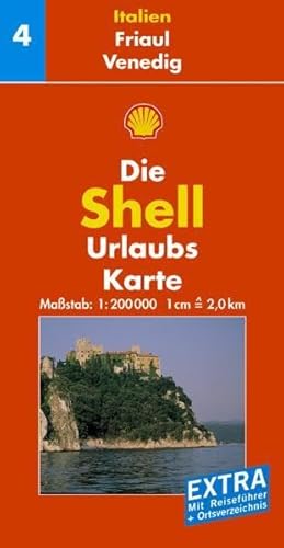 Imagen de archivo de Shell Urlaubskarte Italien 04. Friaul, Venedig, Triest 1 : 200 000: EXTRA: Mit Reisefhrer + Ortsverzeichnis a la venta por medimops