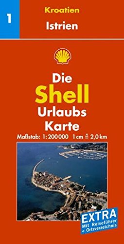 9783826463228: Shell Urlaubskarte Istrien, Kroatische Kste, Slowenien 1 / Istrien 1 : 200 000