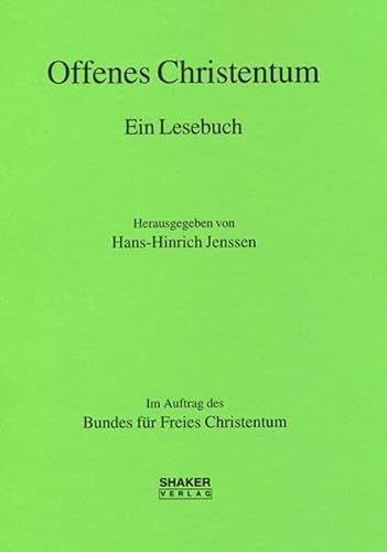 Beispielbild fr Offenes Christentum - Ein Lesebuch zum Verkauf von medimops