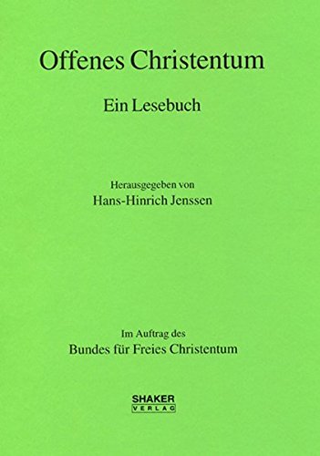 Stock image for Offenes Christentum - Ein Lesebuch for sale by medimops