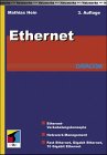 Stock image for Ethernet. Standards, Protokolle, Komponenten for sale by medimops