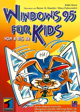 9783826601873: Windows 95 fr Kids. Von 8 bis 88
