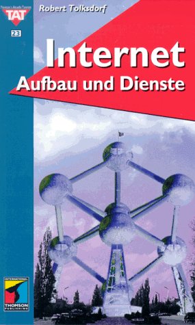 Stock image for Internet. Aufbau und Dienste for sale by BUCHSERVICE / ANTIQUARIAT Lars Lutzer