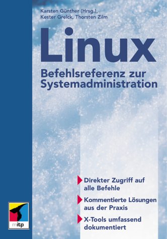 Beispielbild fr Linux-Befehlsreferenz zur Systemadministration. zum Verkauf von Antiquariat Bookfarm