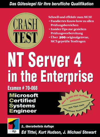 Beispielbild fr Crash Test, NT Server 4 in the Enterprise zum Verkauf von Versandantiquariat Felix Mcke