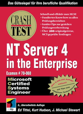 Stock image for Crash Test, NT Server 4 in the Enterprise for sale by Versandantiquariat Felix Mcke