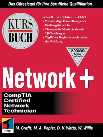 CCNT-Kursbuch. Network+ (9783826605673) by Will Willis