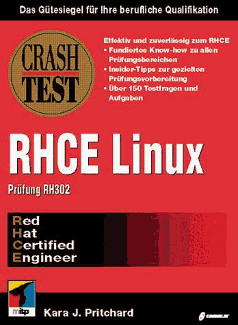 Beispielbild fr Crash Test, RHCE Linux zum Verkauf von Gabis Bcherlager