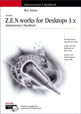Imagen de archivo de ZENworks for Desktops 3. : (_NM) a la venta por Buchpark