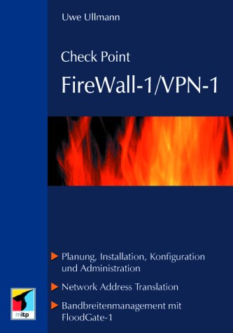 Firewall - 1 / VPN - 1. Check Point. Planung, Installation, Konfiguration und Administration, Net...