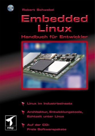 Stock image for Embedded Linux.Handbuch fr Entwickler for sale by medimops