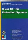 Beispielbild fr C und C++ fr Embedded Systems zum Verkauf von Buchpark