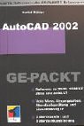 Imagen de archivo de AutoCAD 2002 GE-PACKT a la venta por Versandantiquariat Jena