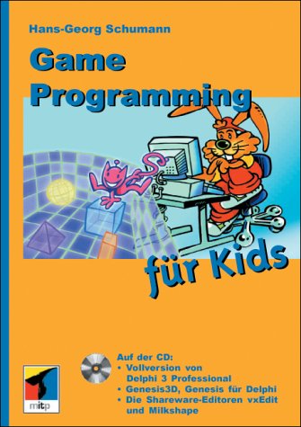 Beispielbild fr Game Programming fr Kids mit CD-ROM von Hans-Georg Schumann zum Verkauf von BUCHSERVICE / ANTIQUARIAT Lars Lutzer