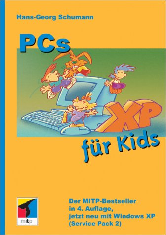 9783826608537: PCs fr Kids mit Windows XP.