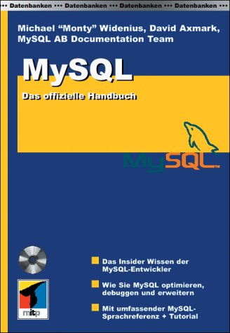 9783826608889: MySQL, Das offizielle Handbuch, m. CD-ROM