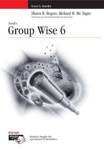 Stock image for GroupWise 6: User s Guide for sale by Antiquariat BuchX