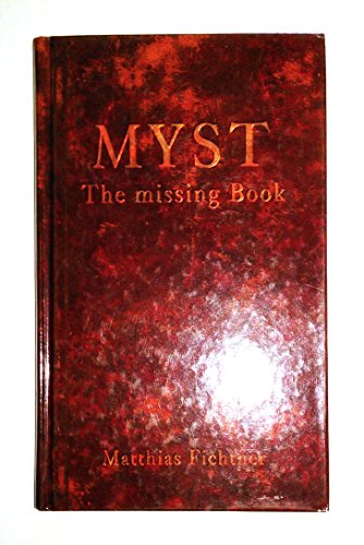 Stock image for MYST - the missing book. for sale by Antiquariat Appel - Wessling