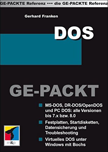 Beispielbild fr DOS GE-PACKT (mitp Ge-packt) zum Verkauf von medimops