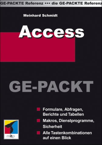 Beispielbild fr Access Ge-Packt. von Meinhard Schmidt zum Verkauf von BUCHSERVICE / ANTIQUARIAT Lars Lutzer
