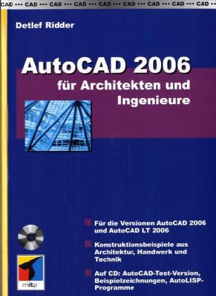 Beispielbild fr AutoCAD 2006 fr Architekten und Ingenieure, m. CD-ROM zum Verkauf von medimops