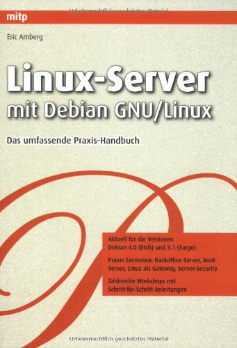 Stock image for Linux-Server mit Debian GNU/Linux: Das umfassende Praxis-Handbuch for sale by medimops