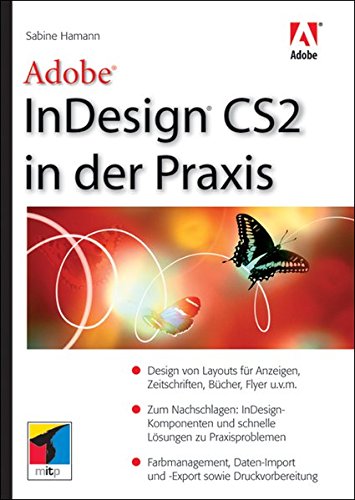 Beispielbild fr Adobe InDesign CS2 in der Praxis zum Verkauf von medimops