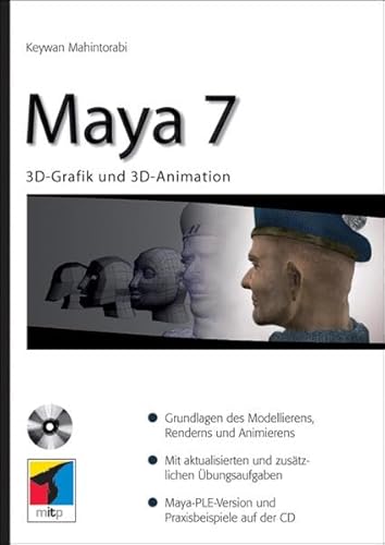 Beispielbild fr Maya 7: 3D-Grafik und 3D-Animation zum Verkauf von medimops