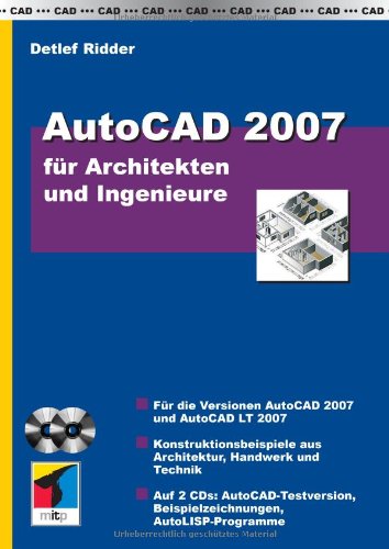 Beispielbild fr AutoCAD 2007 fr Architekten und Ingenieure mit 2 CDs zum Verkauf von medimops