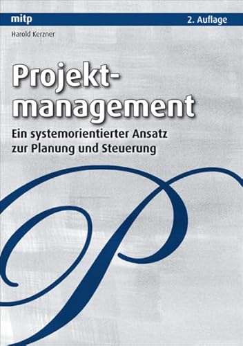 Beispielbild fr Projektmanagement: Ein systemorientierter Ansatz zur Planung und Steuerung zum Verkauf von medimops