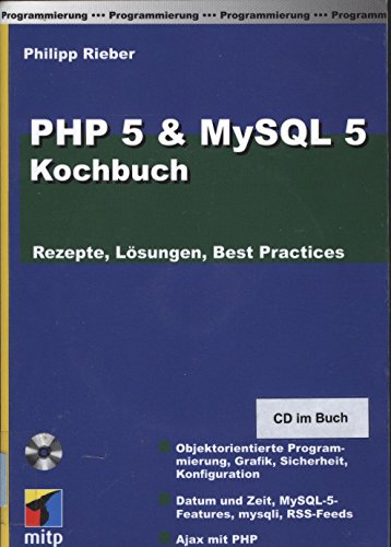 Image d'archives pour PHP 5 and MySQL 5 Kochbuch. Rezepte, Lsungen, Best Practices mis en vente par medimops