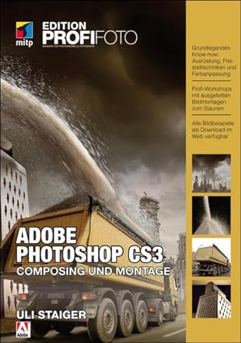 9783826617171: Adobe Photoshop CS3 - Composing und Montage (mitp Edition Profifoto)