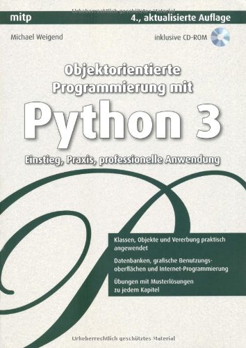 9783826617508: Objektorientierte Programmierung mit Python 3. Einstieg, Praxis, professionelle Anwendung