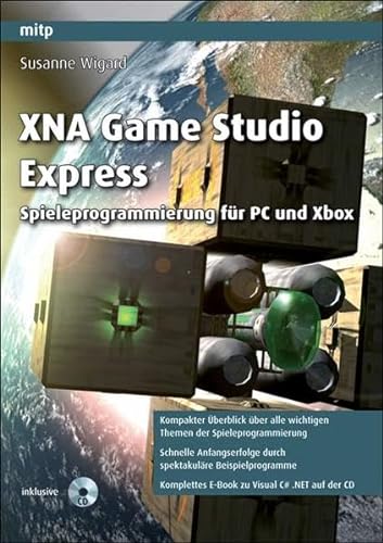 Beispielbild fr XNA Game Studio Express: Spieleprogrammierung fr PC und Xbox zum Verkauf von medimops