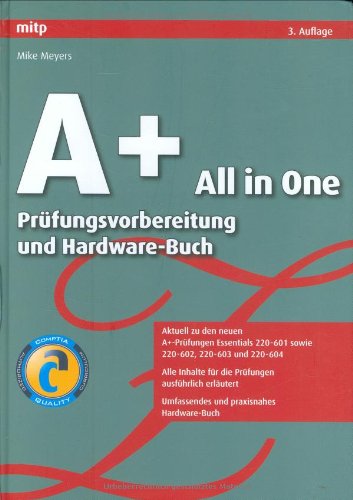 A+ Hardware und Software (9783826617836) by Mike Meyers