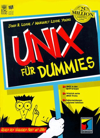 Beispielbild fr UNIX fr Dummies. Gegen den tglichen Frust mit UNIX zum Verkauf von medimops