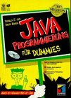 Stock image for Java- Programmierung fr Dummies. Gegen den tglichen Frust mit Java- Programmierung for sale by medimops