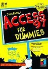Beispielbild fr Access 97 fr Dummies Gegen den tglichen Frust mit Access 97 zum Verkauf von Buchpark