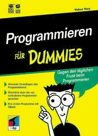 Beispielbild fr Programmieren für Dummies. Gegen den alltäglichen Frust beim Programmieren zum Verkauf von HPB-Red