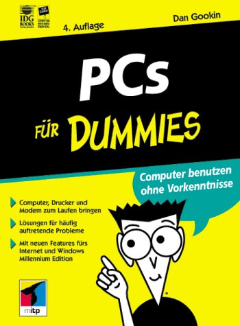 Imagen de archivo de PCs fr Dummies. Gegen den tglichen Frust mit dem PC a la venta por Versandantiquariat Felix Mcke