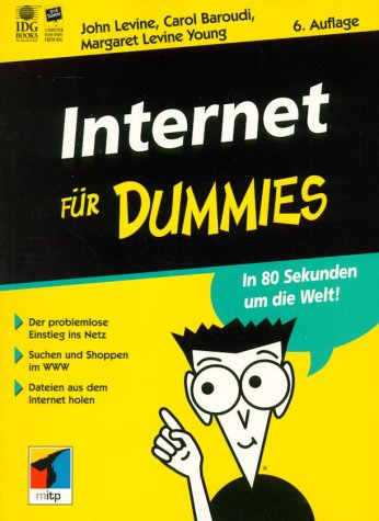 9783826629273: Internet fr Dummies. In 80 Sekunden um die Welt