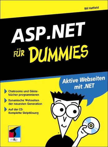 Beispielbild fr ASP.NET fr Dummies Hatfield, Bill zum Verkauf von BUCHSERVICE / ANTIQUARIAT Lars Lutzer