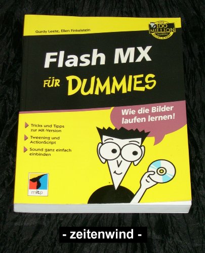 Flash MX für Dummies - Leete, Gurdy und Ellen Finkelstein