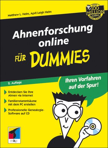 Imagen de archivo de Ahnenforschung online fr Dummies.Erstellen Sie Ihren Familienstammbaum (Taschenbuch) von Matthew L. Helm (Autor), April Leigh Helm a la venta por BUCHSERVICE / ANTIQUARIAT Lars Lutzer