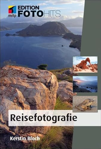 Stock image for Reisefotografie (Edition FotoHits) - Bloch, Kerstin for sale by rebuy recommerce GmbH