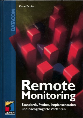 Beispielbild fr Remote Monitoring. Standards. Probes, Implementation und nachgelagerte Verfahren zum Verkauf von medimops