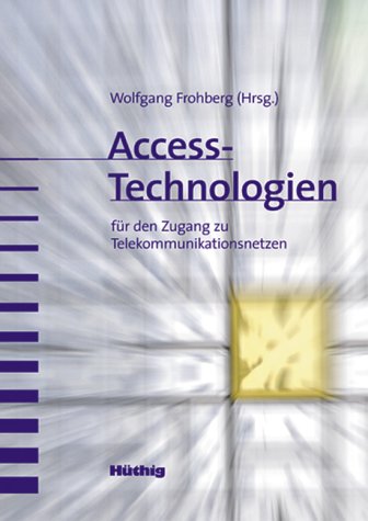 Access-Technologien. (9783826650178) by Luigi Accattoli